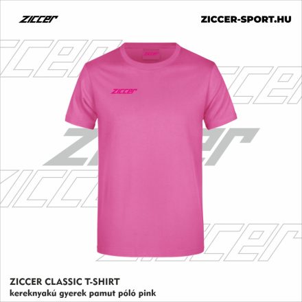 ZICCER CLASSIC T-SHIRT kereknyakú gyerek pamut póló pink