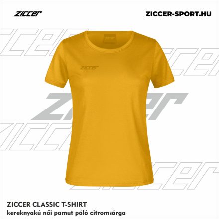 ZICCER CLASSIC T-SHIRT kereknyakú női pamut póló citromsárga