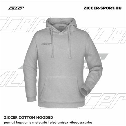ZICCER COTTON HOODED pamut kapucnis melegítő felső unisex világosszürke