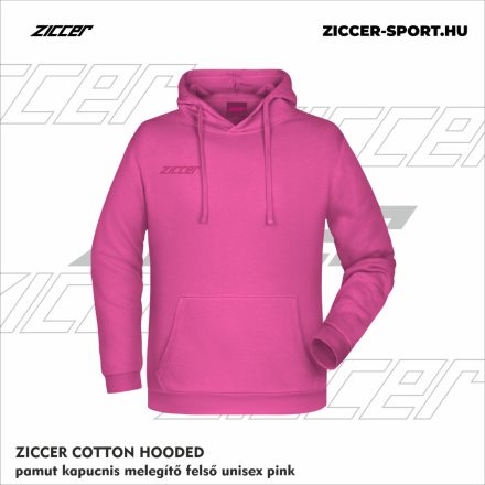 ZICCER COTTON HOODED pamut kapucnis melegítő felső unisex pink