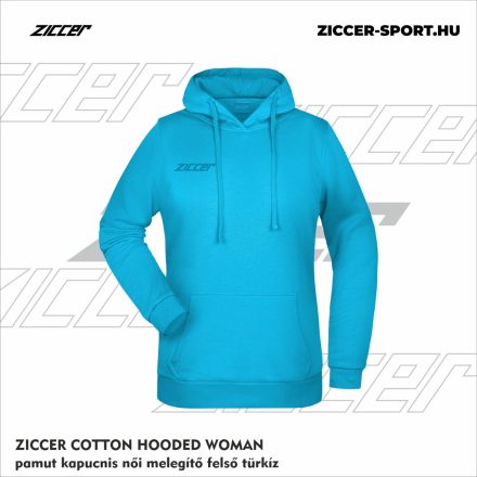 ZICCER COTTON HOODED WOMAN pamut kapucnis melegítő felső női türkiz