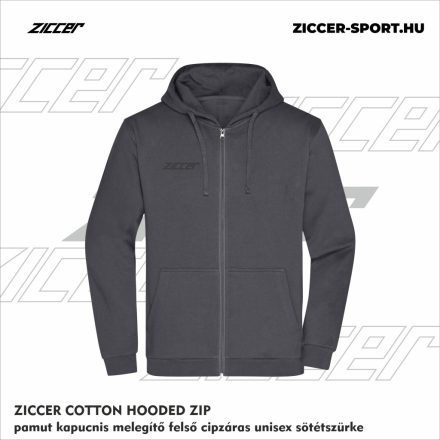 ZICCER COTTON HOODED ZIP pamut kapucnis melegítő felső cipzáras unisex sötétszürke